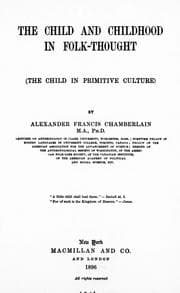 The child and childhood in folk-thought