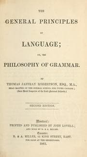 The general principles of language, or, The philosophy of grammar