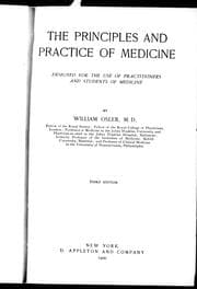 The principles and practice of medicine