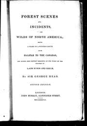 Forest scenes and incidents, in the wilds of North America