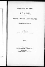 Acadia, missing links of a lost chapter in American history