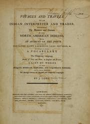 Voyages and travels of an Indian interpreter and trader