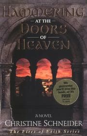Hammering at the doors of heaven