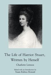 The life of Harriot Stuart, written by herself