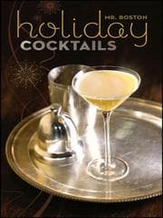 Mr. Boston holiday cocktails