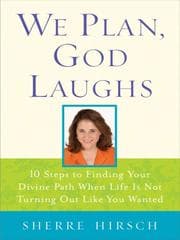 We plan, God laughs