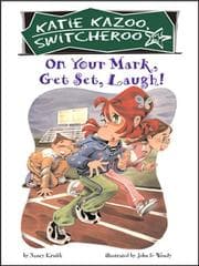 On Your Mark, Get Set, Laugh!
