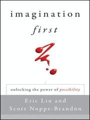 Imagination first