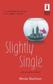 Slightly single