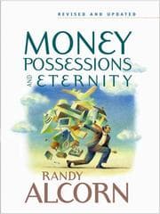 Money, possessions, and eternity