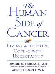 The Human Side of Cancer