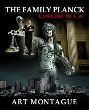 The Family Planck: Lawless in L.A.