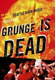 Grunge Is Dead