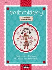 Embroidery for Little Miss Crafty