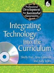 Integrating Technology into the Curriculum All Grades