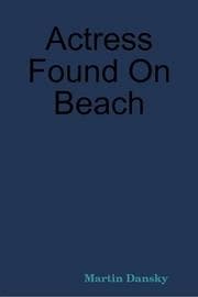 Actress Found On Beach