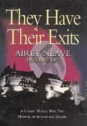 They have their exits