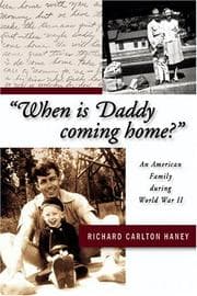 "When is daddy coming home?"