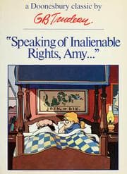 "Speaking of inalienable rights, Amy ..."