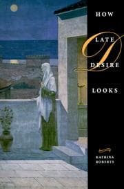 How late desire looks