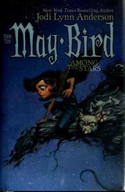 May Bird among the stars