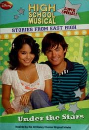 Under the Stars (Stories from East High Special Edition)