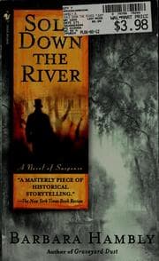 Sold down the river