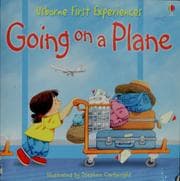 Going on a Plane (First Experiences)