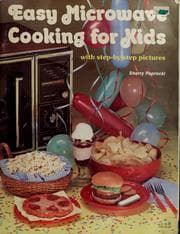 Easy microwave cooking for kids