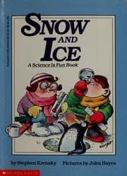 Snow and Ice