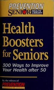 Health boosters for seniors