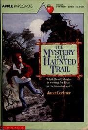 The mystery of the haunted trail