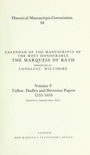 Calendar of the manuscripts of the Marquess of Bath, preserved at Longleat, Wiltshire