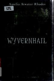 Wyvernhail: The Kiesha'ra