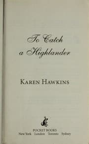 To Catch A Highlander