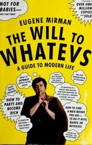 The will to whatevs
