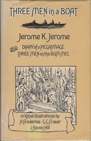 Three men in a boat, also, Diary of a pilgrimage ; [and], Three men on the bummel