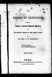 The heroes of Methodism