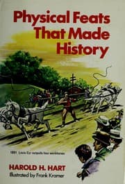 Physical feats that made history