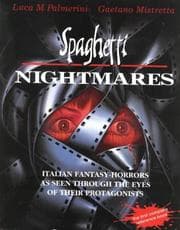 Spaghetti nightmares