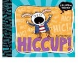 Hiccup!