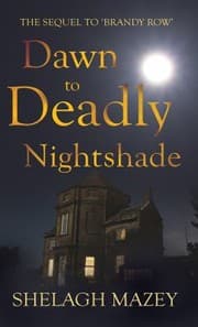 Dawn To Deadly Nightshade