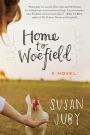 Home To Woefield A Novel