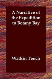 A Narrative Of The Expedition To Botany Bay