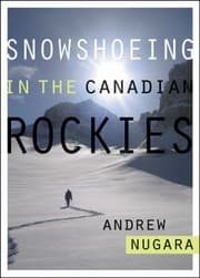 Snowshoeing In The Canadian Rockies