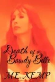 Death Of A Bawdy Belle