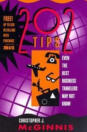 202 tips even the best business travelers may not know