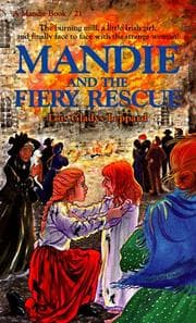 Mandie and the fiery rescue