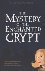 The Mystery of the Enchanted Crypt