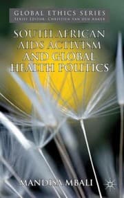 South African Aids Activism And Global Health Politics